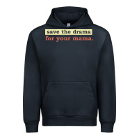 Navy save the drama for your mama vintage style Urban Hoodie - linhVisuals