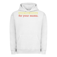 Pigment Lunar Rock save the drama for your mama vintage style Urban Hoodie - linhVisuals