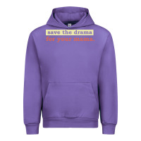 Tulip save the drama for your mama vintage style Urban Hoodie - linhVisuals
