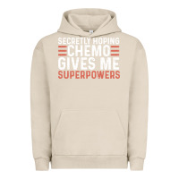 Pigment French Oak secretly hoping chemo gives me superpowers cancer awareness gifts Urban Hoodie - linhVisuals