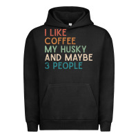 Pigment Black siberian husky dog i like coffee my husky and maybe 3 people vintage d Urban Hoodie - linhVisuals