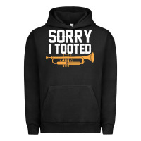 Pigment Black sorry i tooted funny trumpet player pun gift sarcastic humor quote Urban Hoodie - linhVisuals