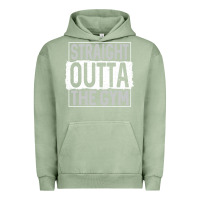 Pigment Oil Green straight outta the gym Urban Hoodie - linhVisuals