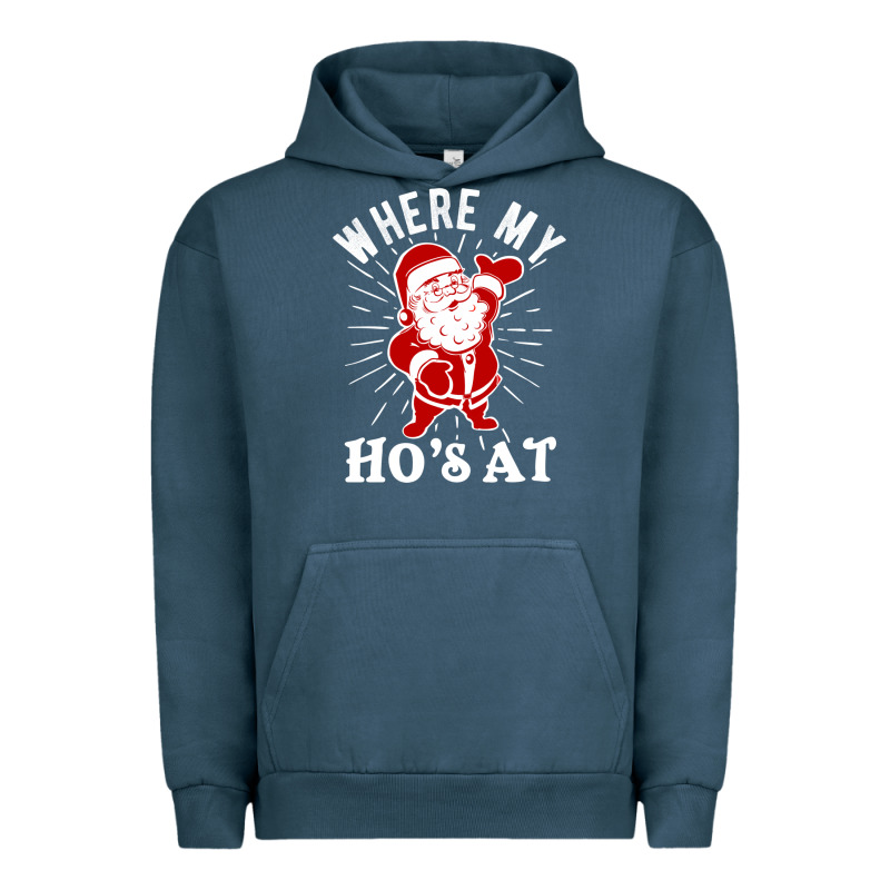 Where My Ho's At Funny Santa Christmas Pun Naughty Xmas Humor Gift Urban Hoodie by linhVisuals | Teevron