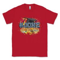 Red #done class of 2024 Classic Tee - CowGirlArtShop