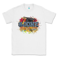 White #done class of 2024 Classic Tee - CowGirlArtShop