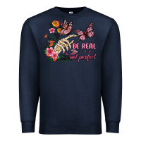 Navy be real not perfect Premium Sweatshirt - JahusDesignShop