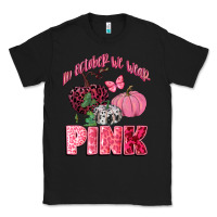 Black in october we wear pink Classic Tee - CowGirlArtShop