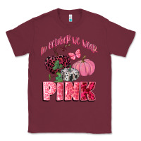 Burgundy in october we wear pink Classic Tee - CowGirlArtShop