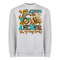 Jesus Is The Anchor Of My Soul Heavyweight Sweatshirt | Teevron