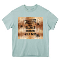Arona warning i'm an asshole with rusty background Heavy Core Tee - TumblerDesignByShophia