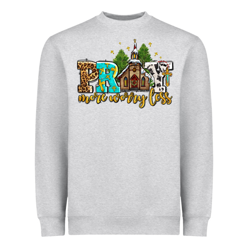 Pray More Worry Less With Church Heavyweight Sweatshirt by AdoDesignShop | Teevron
