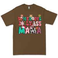 Cacao somebody jolly ass mama pink christmas Premium Tee - CowGirlArtShop