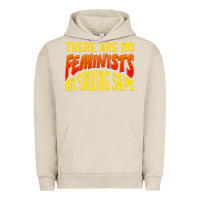 Pigment French Oak anti feminist there are no feminists Urban Hoodie - linhVisuals