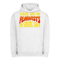Pigment Lunar Rock anti feminist there are no feminists Urban Hoodie - linhVisuals