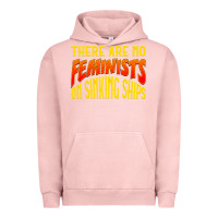Pigment Salmon anti feminist there are no feminists Urban Hoodie - linhVisuals