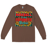 Chestnut baseball is my favorite season tumbler Long Sleeve Tee - BundleAndBundleShop