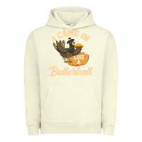 Pigment Pistachio i came in like a butterball funny Urban Hoodie - linhVisuals