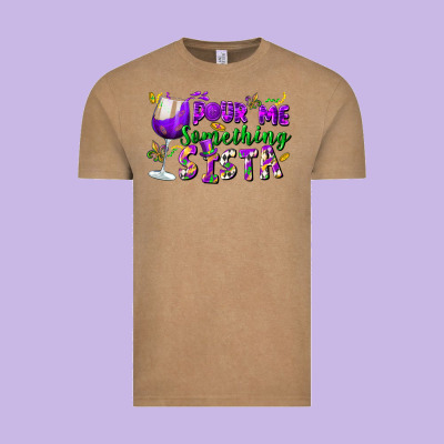 Pour Me Something Sista Vintage Tee Designed By Fadigitalartstudio