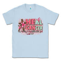Dusty Blue heal cancer luke 1 37 Classic Tee - CowGirlArtShop