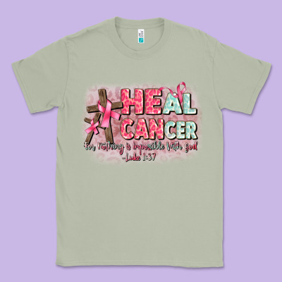 Heal Cancer Luke 1 37 Classic Tee Designed By Cowgirlartshop
