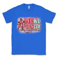True Royal heal cancer luke 1 37 Classic Tee - CowGirlArtShop
