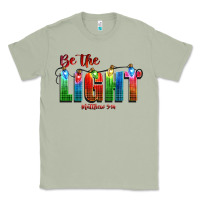 Matcha be the light matthew 5 14 Classic Tee - CowGirlArtShop
