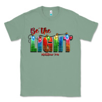 Sage be the light matthew 5 14 Classic Tee - CowGirlArtShop