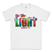 White be the light matthew 5 14 Classic Tee - CowGirlArtShop