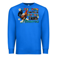 True Royal live today like fried tomorrow Premium Sweatshirt - JahusDesignShop
