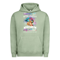 Pigment Oil Green november girl make no mistake my personality funny Urban Hoodie - linhVisuals