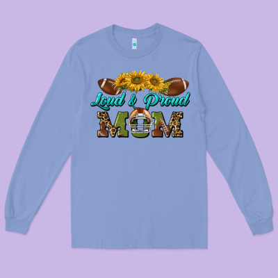 Loud And Proud Mom Long Sleeve Tee Designed By Bundleandbundleshop
