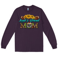 Plum loud and proud mom Long Sleeve Tee - BundleAndBundleShop