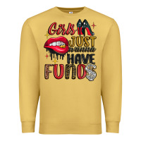 Antique Gold girls just wanna have funds Premium Sweatshirt - JahusDesignShop