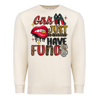 Sandshell girls just wanna have funds Premium Sweatshirt - JahusDesignShop