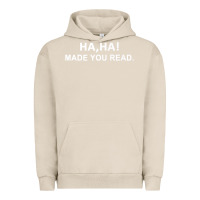 Pigment French Oak april fools day for teacher ha ha made you read premium Urban Hoodie - linhVisuals