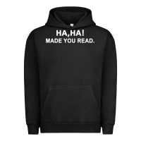 Pigment Black april fools day for teacher ha ha made you read premium Urban Hoodie - linhVisuals