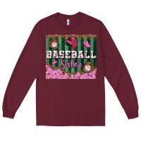 Burgundy baseball sister tumbler Long Sleeve Tee - BundleAndBundleShop