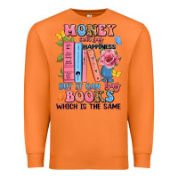 Carrot money can't buy happiness but it can buy books whi Premium Sweatshirt - JahusDesignShop