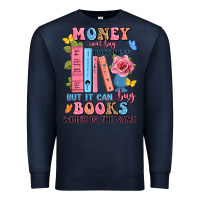 Navy money can't buy happiness but it can buy books whi Premium Sweatshirt - JahusDesignShop
