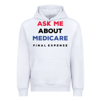 White ask me about medicare final expense Urban Hoodie - linhVisuals