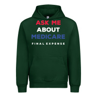 Forest Green ask me about medicare final expense Urban Hoodie - linhVisuals
