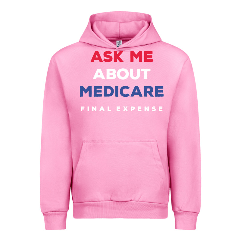 Ask Me About Medicare Final Expense Urban Hoodie by linhVisuals | Teevron