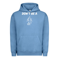 Pigment Pebble Blue don't be a jerk funny math   scholar teacher nerd physics premium Urban Hoodie - linhVisuals