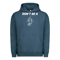 Don't Be A Jerk Funny Math   Scholar Teacher Nerd Physics Premium Urban Hoodie | Teevron