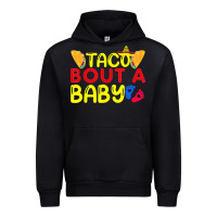 Black taco bout a baby pregnancy announcement cinco de mayo party t shirt Urban Hoodie - linhVisuals