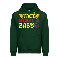 Forest Green taco bout a baby pregnancy announcement cinco de mayo party t shirt Urban Hoodie - linhVisuals