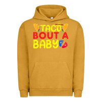 Pigment Peanut Butter taco bout a baby pregnancy announcement cinco de mayo party t shirt Urban Hoodie - linhVisuals