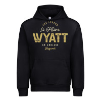 Black The Legend Wyatt Funny Personalized Name Urban Hoodie - linhVisuals