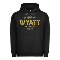 Pigment Black The Legend Wyatt Funny Personalized Name Urban Hoodie - linhVisuals